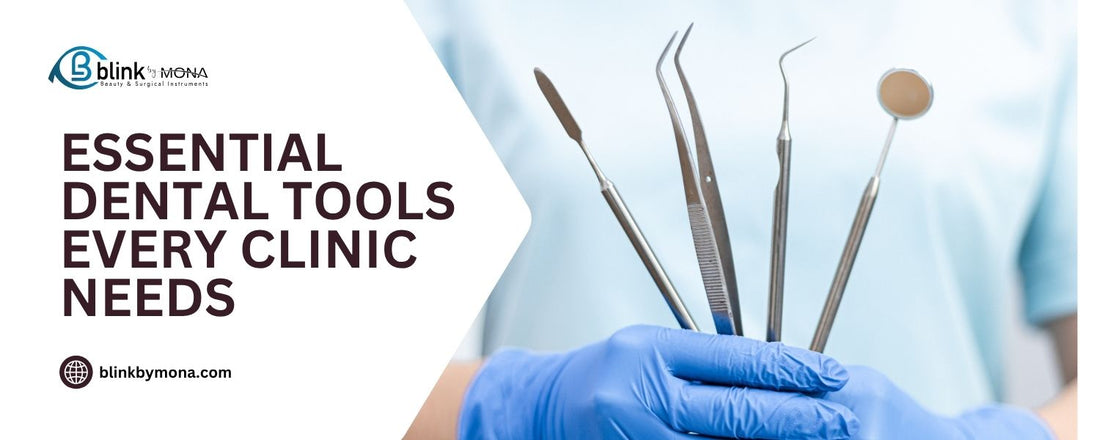 Blink By Mona medical‑grade stainless steel dental instruments in clinical setting.